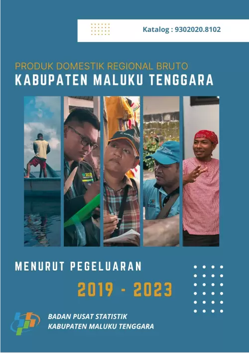 Produk Domestik Regional Bruto Kabupaten Maluku Tenggara Menurut Pengeluaran 2019–2023