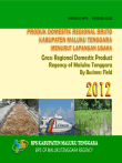 PRODUK DOMESTIK REGIONAL BRUTO KABUPATEN MALUKU TENGGARA MENURUT LAPANGAN USAHA 2012