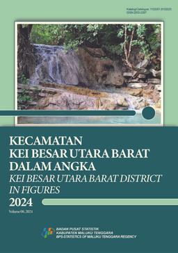 Kei Besar Utara Barat District In Figures 2024