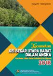 Kei Besar Utara Barat Subdistrict In Figures 2018