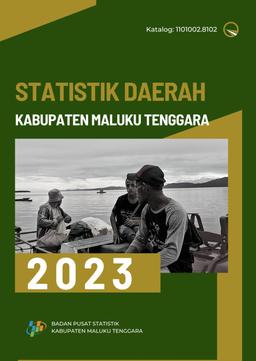 Regional Statistics Of Maluku Tenggara Regency 2023