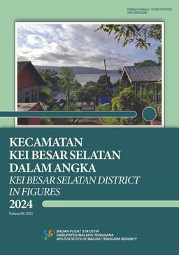 Kecamatan Kei Besar Selatan Dalam Angka 2024