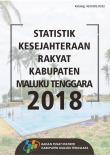 Welfare Statistics Of Maluku Tenggara Regency 2018