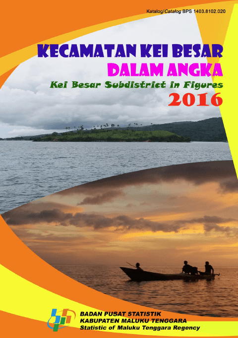 Kecamatan Kei Besar Dalam Angka 2016