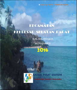 Kei Besar Selatan Barat Subdistricts In Figures 2016