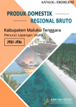 Gross Domestic Regional Product By Business Field Of Maluku Tenggara Regency 2012-2016