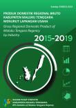 Produk Domestik Regional Bruto Kabupaten Maluku Tenggara  Menurut Lapangan Usaha 2015-2019